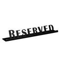 Service Ideas Stainless Steel Black Onyx Finish Reserved Laser Cut ID Tabletop Sign, 1 inch Width x 1 inch Height