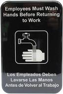Tablecraft Plastic White on Black English/Spanish Employees Must Wash Hands Before Returning to Work Bilingual Sign, 6 x 9 inch