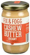 Fix and Fogg Creamy Cashew Butter, 10 Ounce -- 6 per case