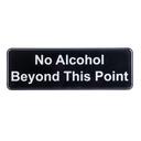 Tablecraft Plastic No Alcohol Beyond This Point Restaurant Compliance Signage, 9 x 3 x 0.125 inch