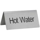 Winco Stainless Steel Hot Water Tent Sign, 3 x 1 1/4 x 1 1/2 inch -- 12 per case.