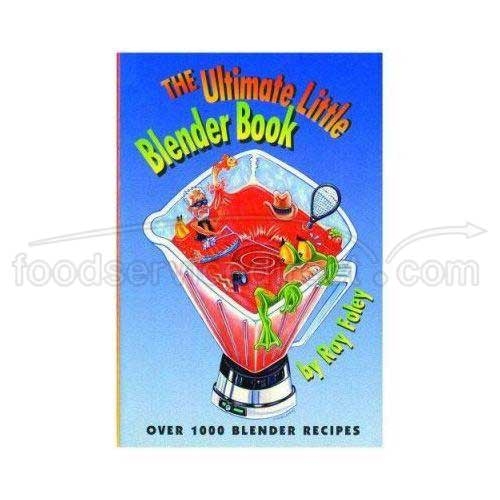 Precision Pours The Ultimate Little Blender Book, 9.5 X 11 Inch